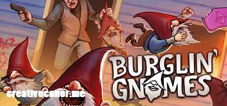 Burglin' Gnomes