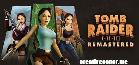 Tomb Raider I-III Remastered